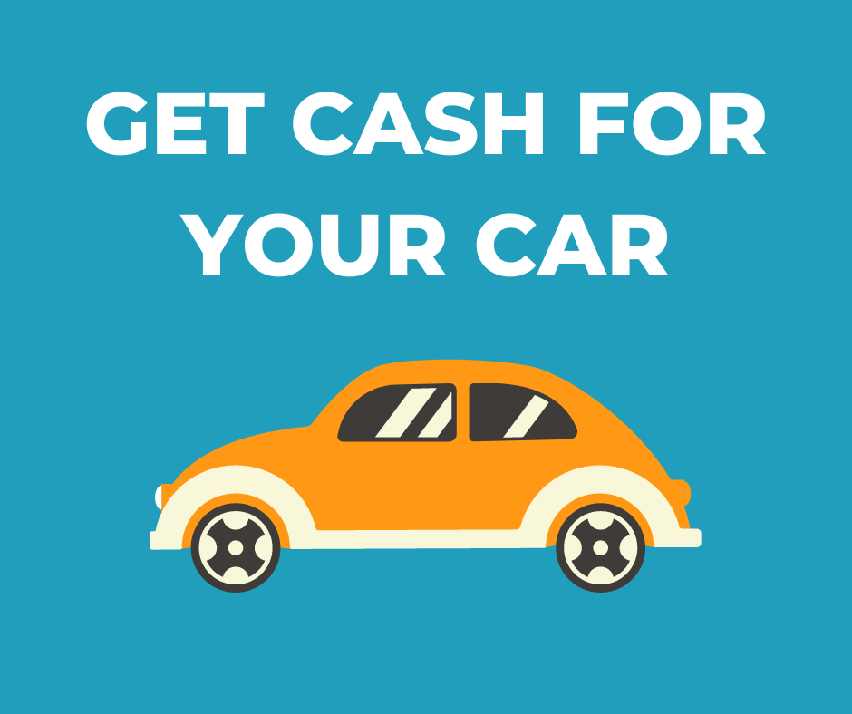 Get Cash for Your Car