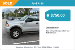 2004 Ford F150 sold for cash in Charleston, SC
